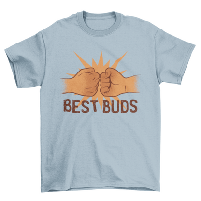 Best buds t-shirt